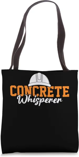 Concrete Whisperer Tool Shovel Craftsman Concrete Building Tote Bag