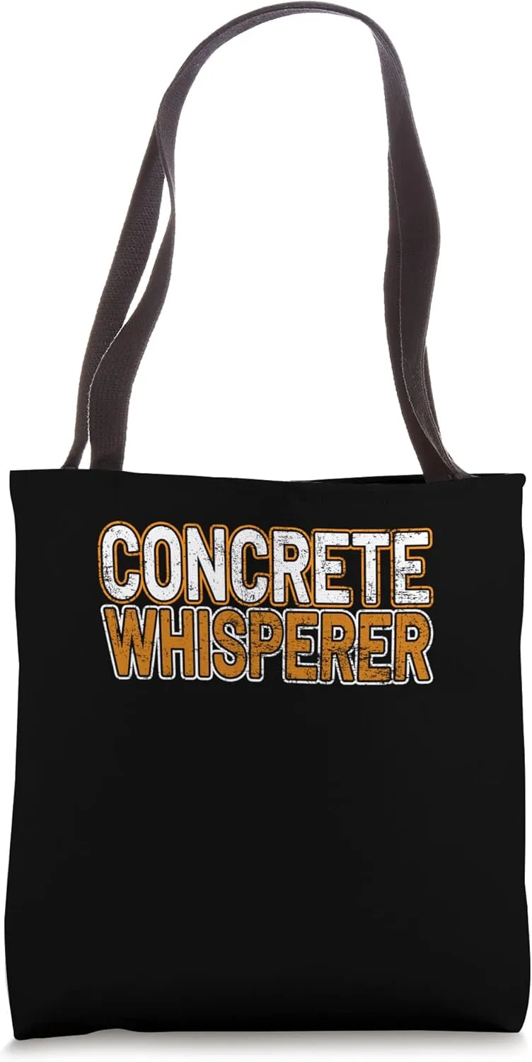 Concrete Whisperer Tool Shovel Craftsman Concrete Building Tote Bag