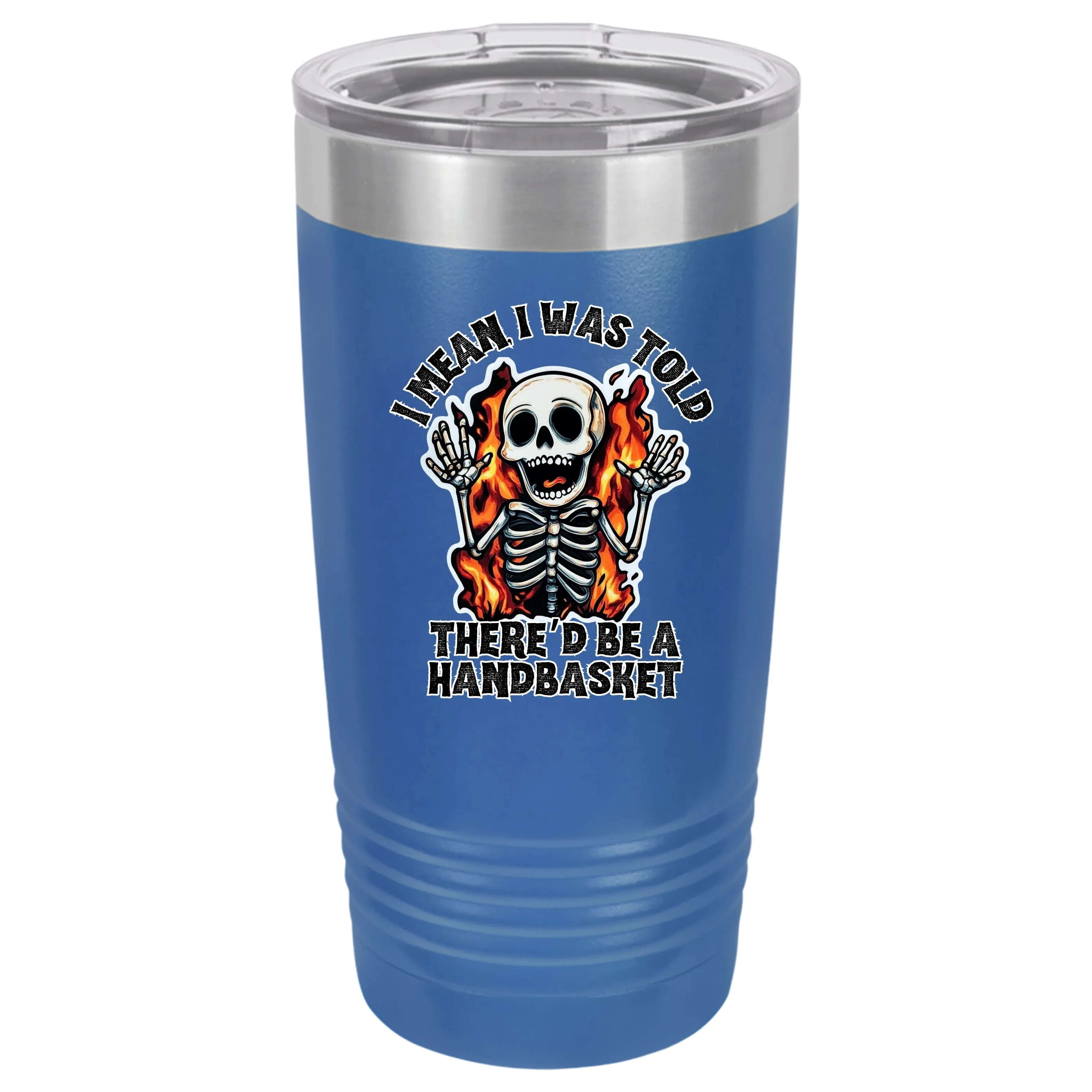 Hell In A Handbasket 20 oz Tumbler