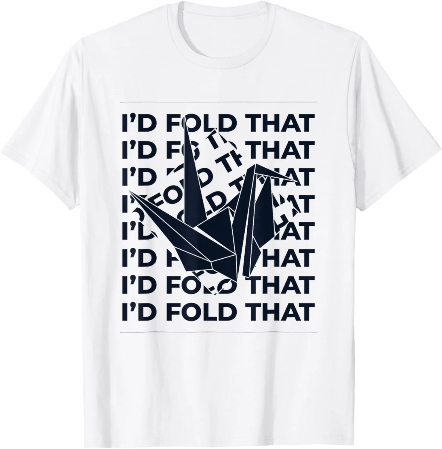 I'd Fold That Owl Paper Crane Folding Master Origami T-Shirt