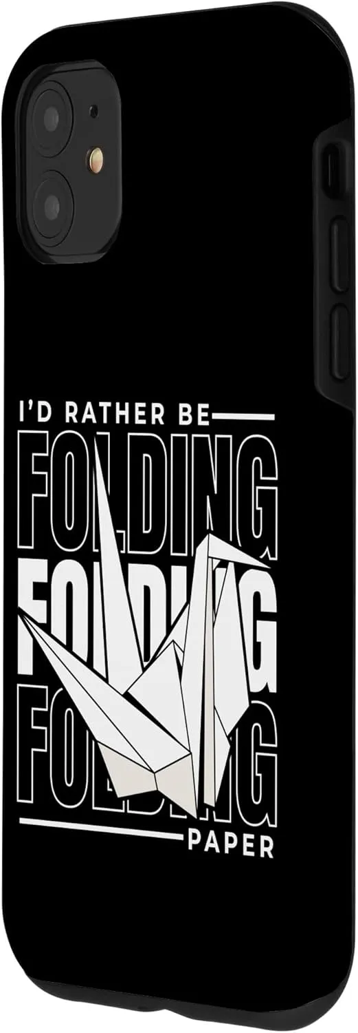 iPhone 11 I'd Rather Be Folding Paper Paper Crane Folding Owl Origami Case