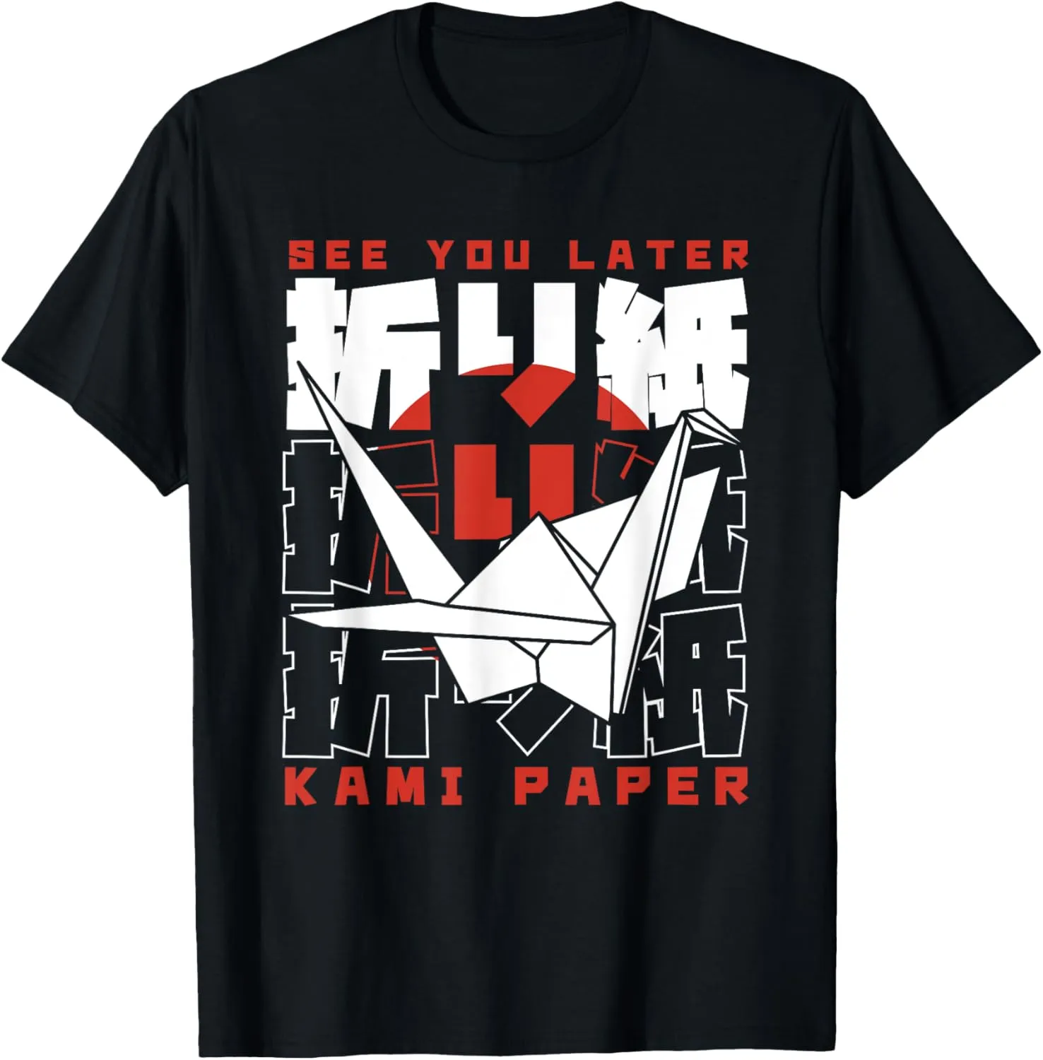 See You Later Kami Paper Folding Owl Paper Crane Origami T-Shirt