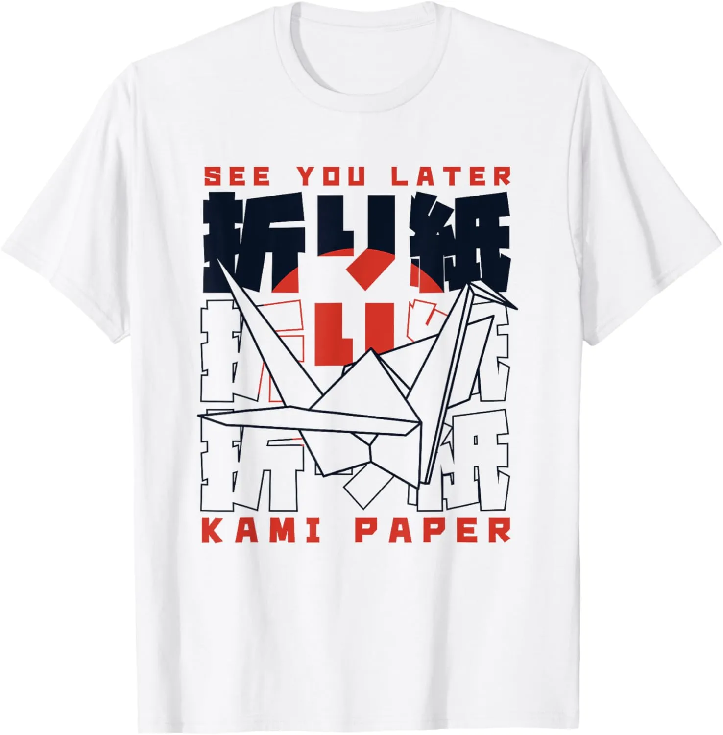 See You Later Kami Paper Folding Owl Paper Crane Origami T-Shirt