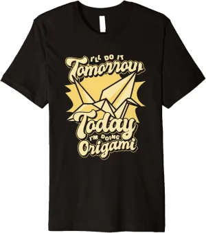 Today I'm Doing Origami Paper Crane Folding Owl Origami Premium T-Shirt