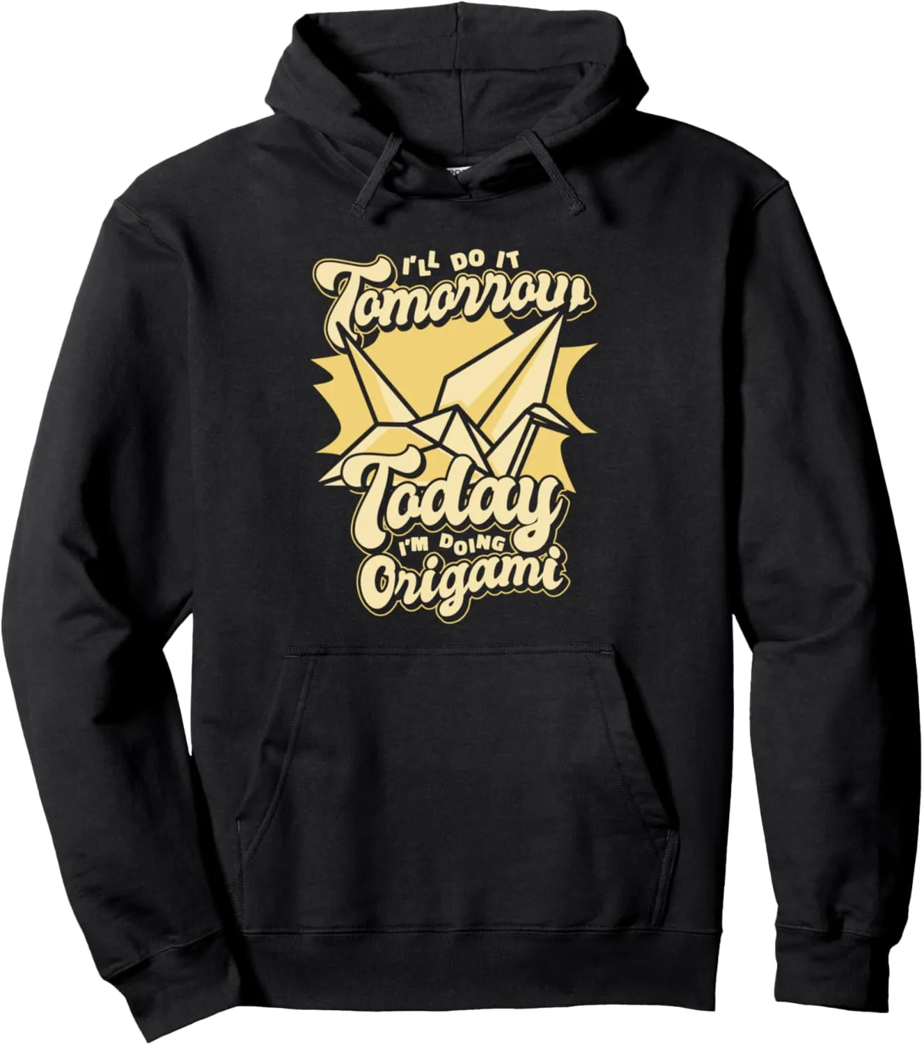 Today I'm Doing Origami Paper Crane Folding Owl Origami Pullover Hoodie